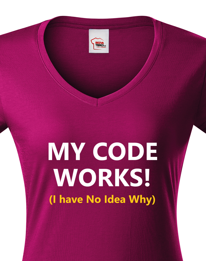 Dámské tričko s výstřihem do V My Code Works