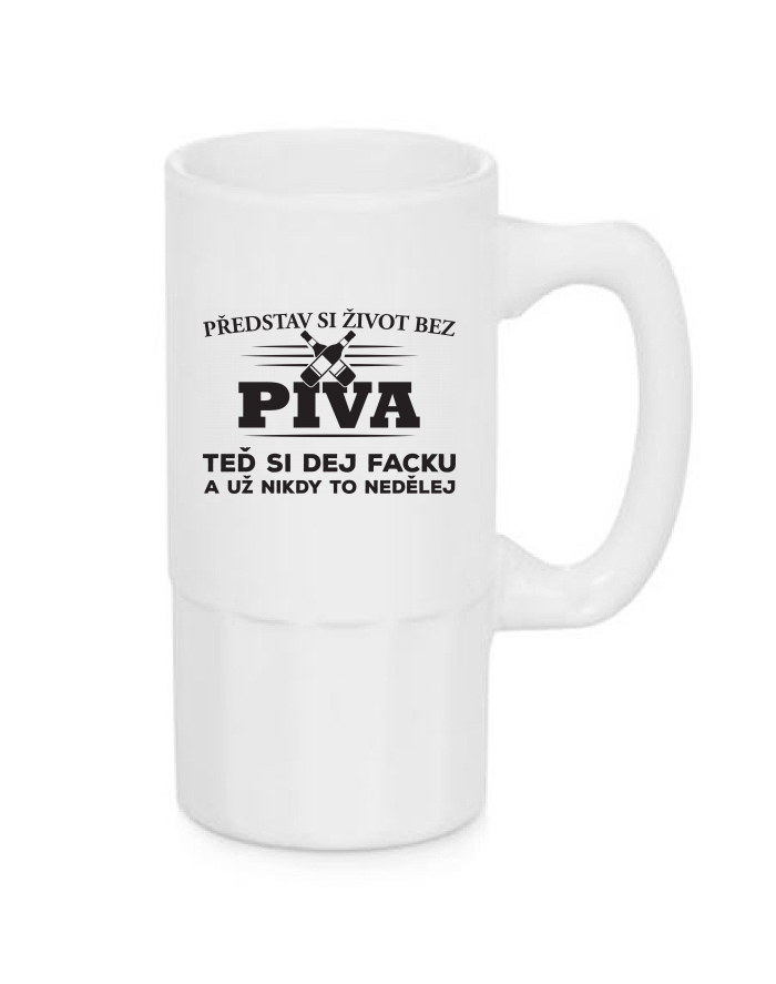 Úzký pivní půllitr potiskem Život bez piva
