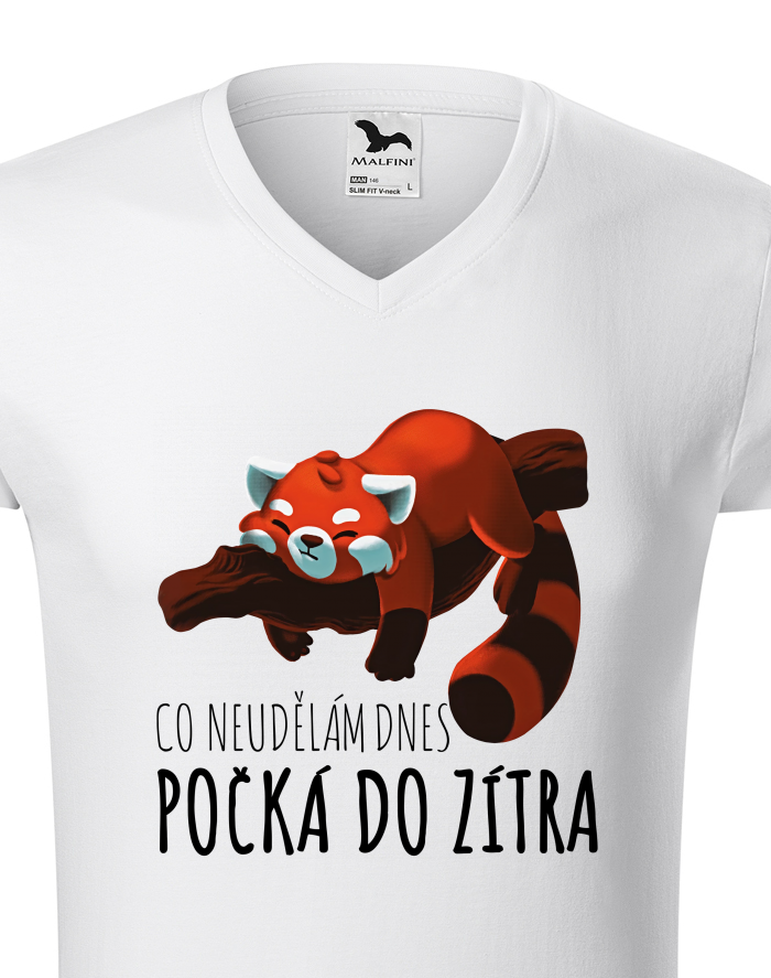 Pánské tričko s výstřihem do V – Co neudělám dnes, to ráno doženu
