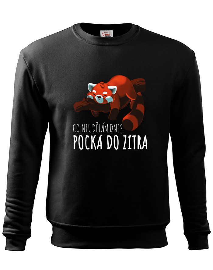 Dětská mikina bez kapuce Co neudělám dnes