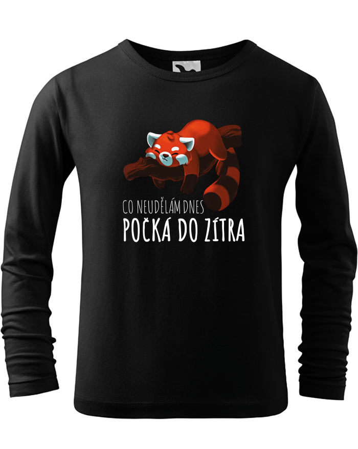 Dětské triko s dlouhým rukávem Co neudělám dnes