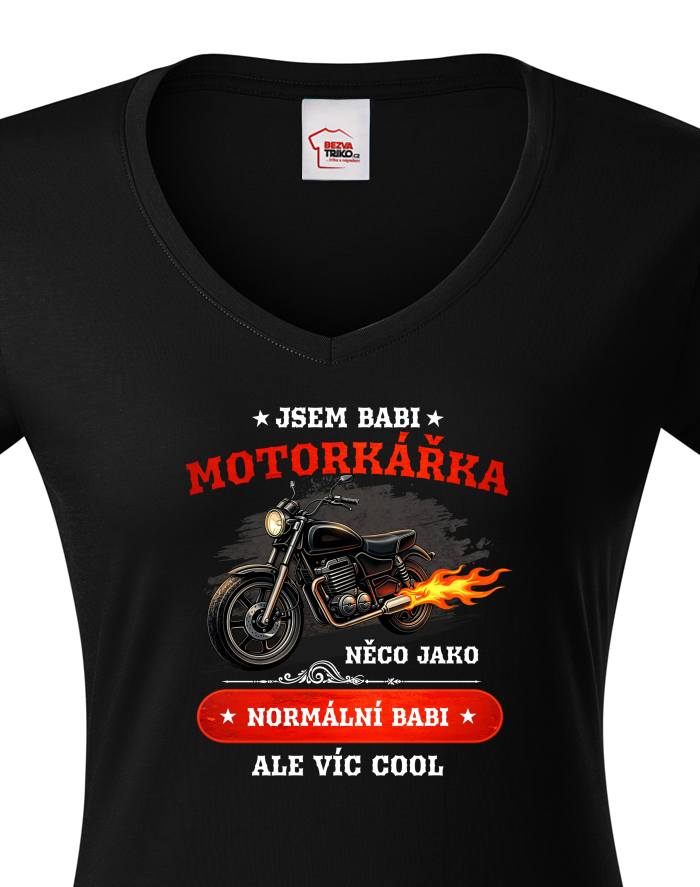 Dámské tričko s výstřihem do V – Jsem babi motorkářka