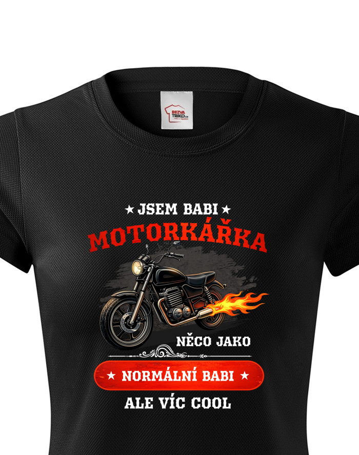 Dámské funkční tričko Jsem babi motorkářka