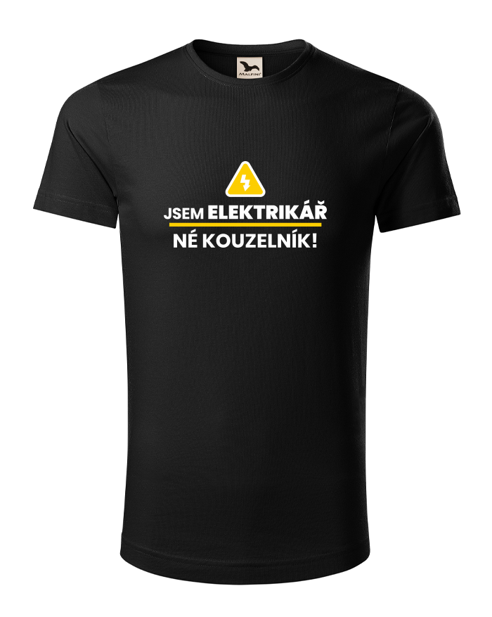 Pánské tričko z bio bavlny Jsem elektrikář, né kouzelník!