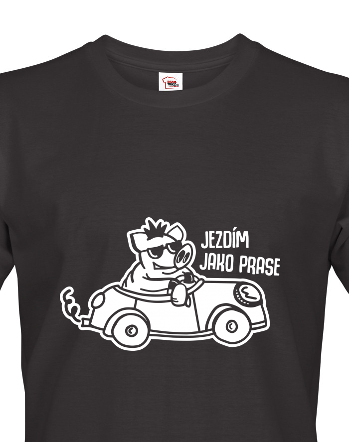 Pánské tričko Jezdím jako prase