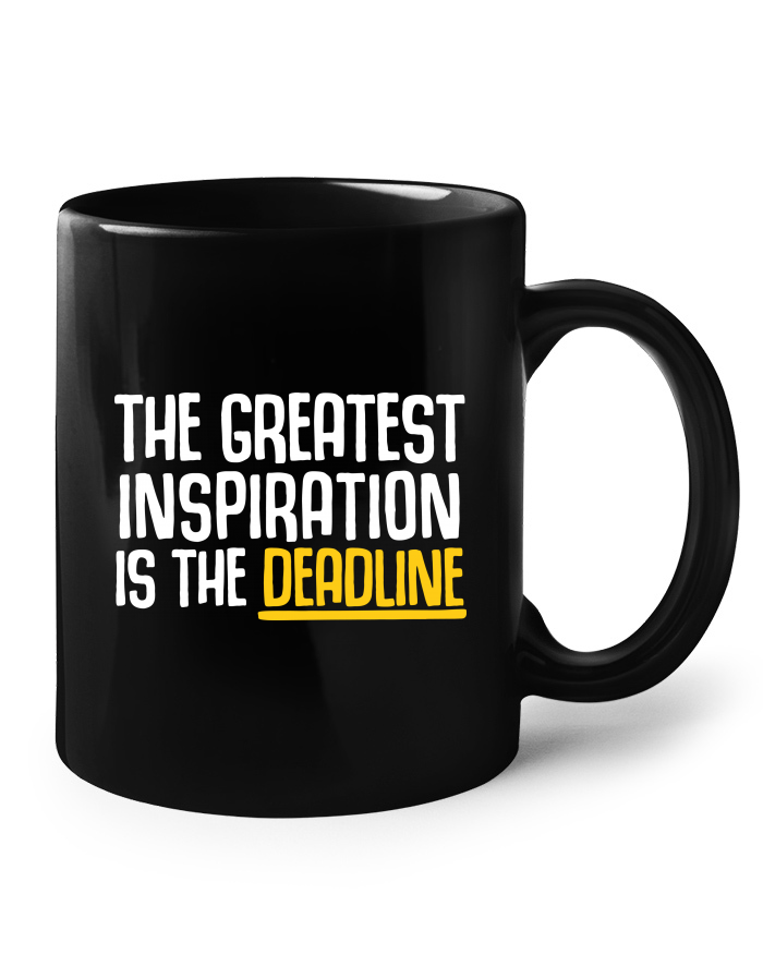 Keramický hrnek – černý – The Greatest Inspiration Is The Deadline