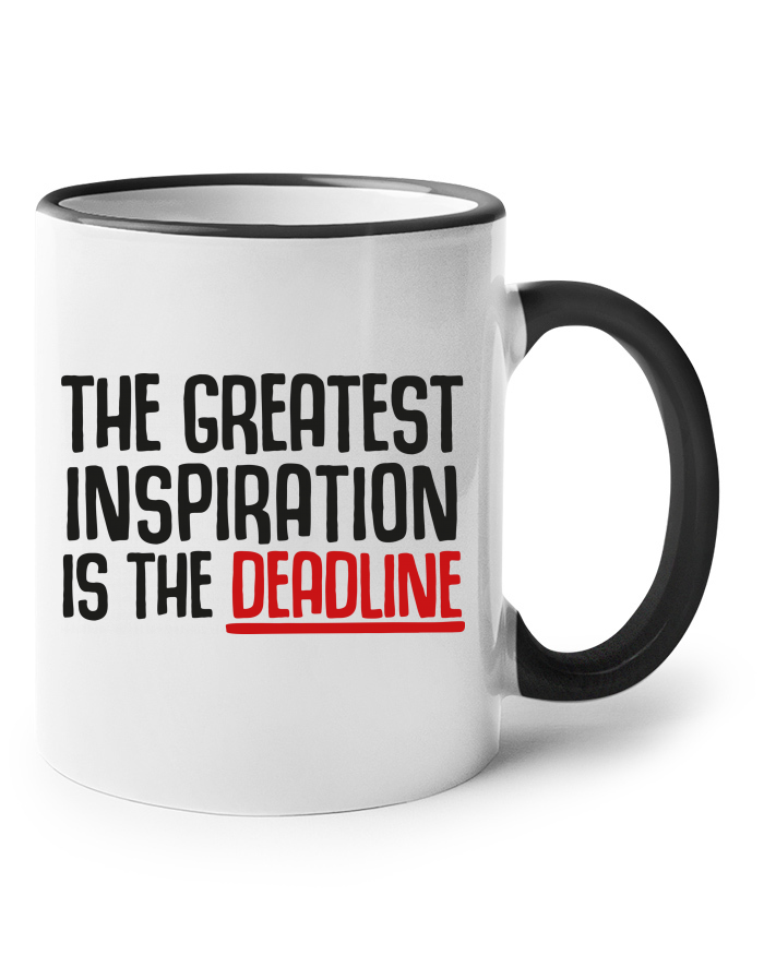 Keramický hrnek s barevným uchem The Greatest Inspiration Is The Deadline