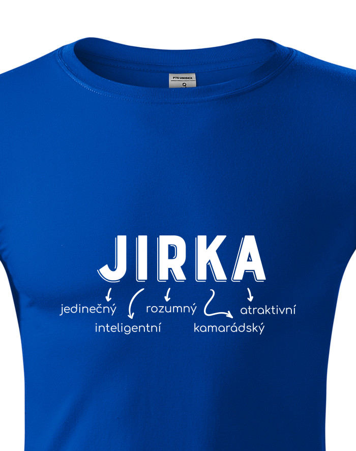 Unisex tričko s dlouhým rukávem – Jirka: odvážný, rozumný, atraktivní