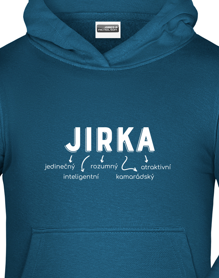 Dětská mikina s kapucí Jirka – nejlepší Jirka v okolí
