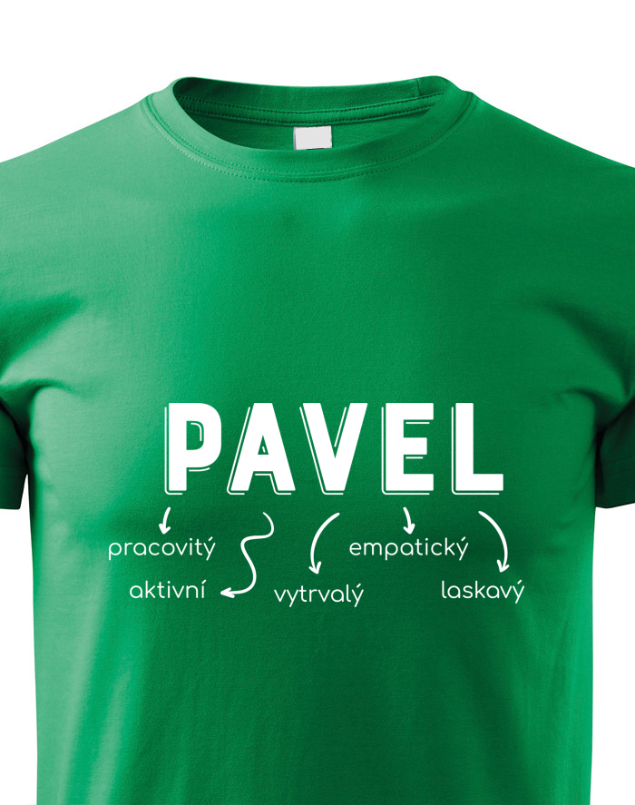 Dětské tričko k svátku Pavel – pročesávám okraje, emegatucky, vytvávám loskovi