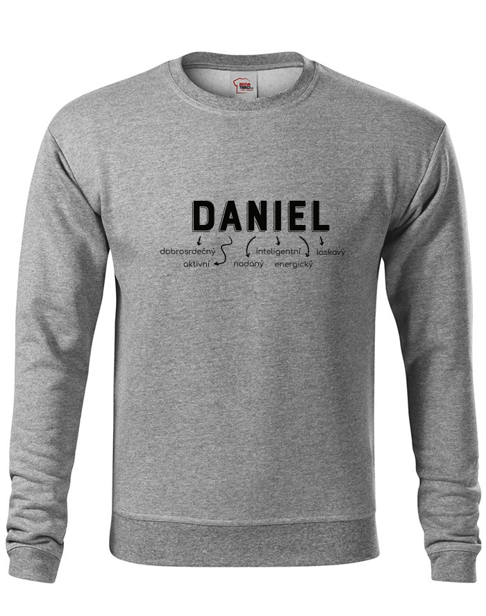 Pánská mikina bez kapuce Daniel – jméno s vlastnostmi