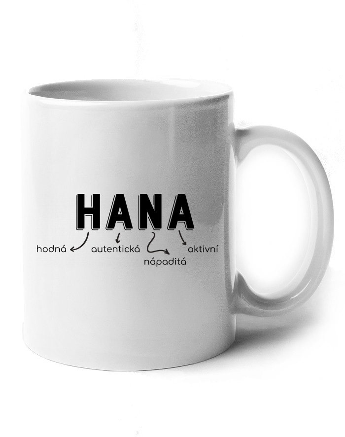 Keramický hrnek Hana – 100% autentická nadpozemská bytost
