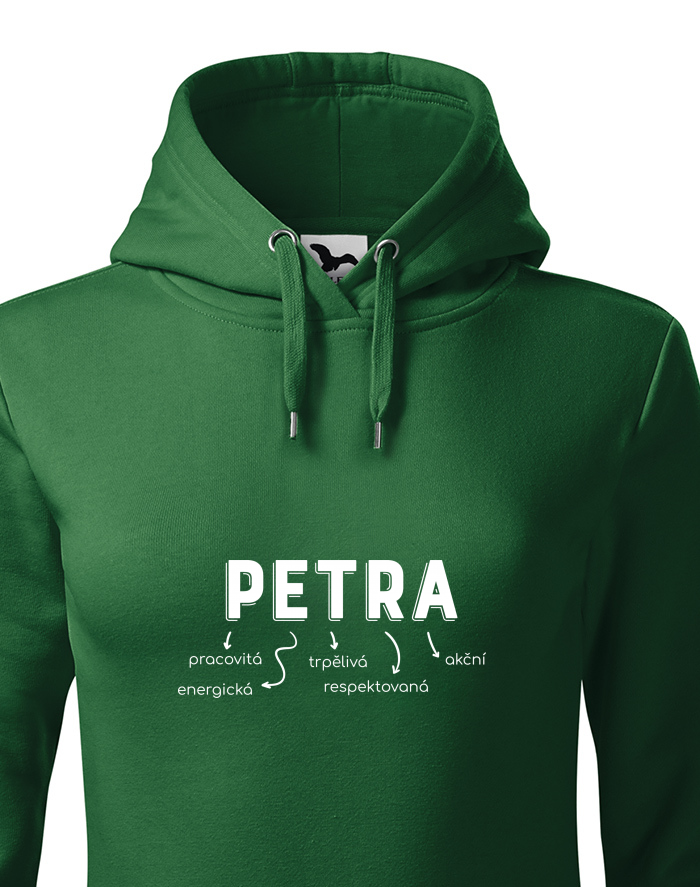 Dámská mikina s kapucí Petra – pracovitá, věrná, skromná