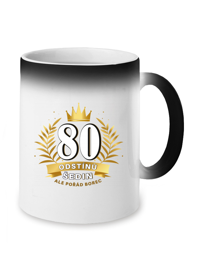 Magický měnící se hrnek k 80. narozeninám 80 odstínů šedin
