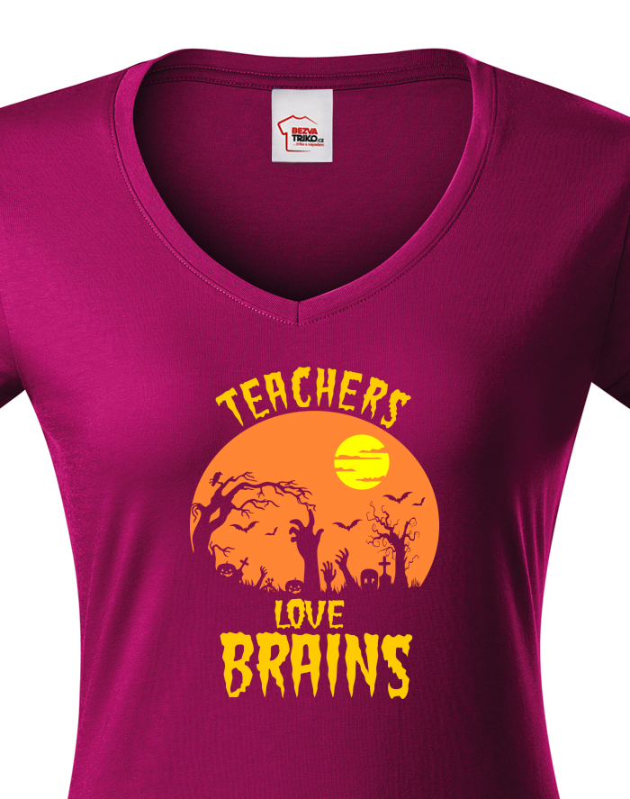Dámské tričko s výstřihem do V – Teachers Love Brains