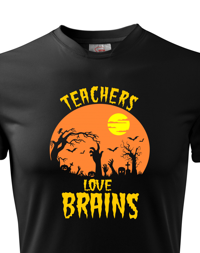 Pánské funkční tričko Teachers Love Brains