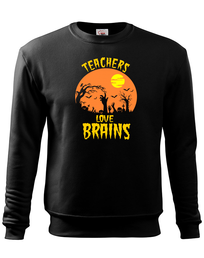 Pánská mikina bez kapuce Teachers Love Brains