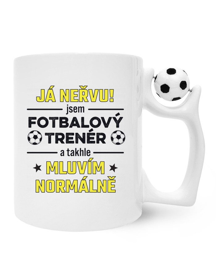 Keramický hrnek s míčem Já nervu! Mluvím normálně