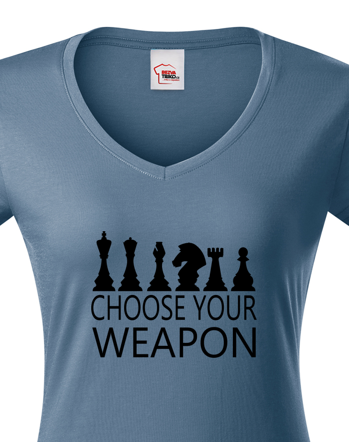 Dámské tričko s výstřihem do V Šachy - Choose Your Weapon