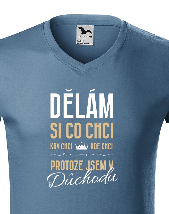 Tričko s výstřihem do V Jsem v důchodu