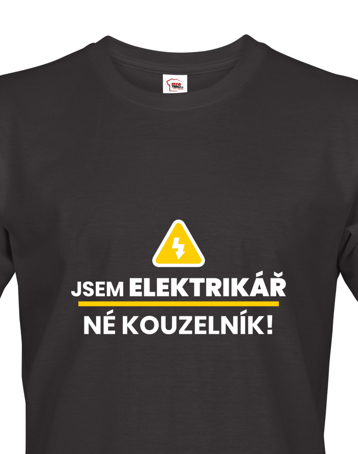 Pánské tričko Jsem elektrikář, né kouzelník!