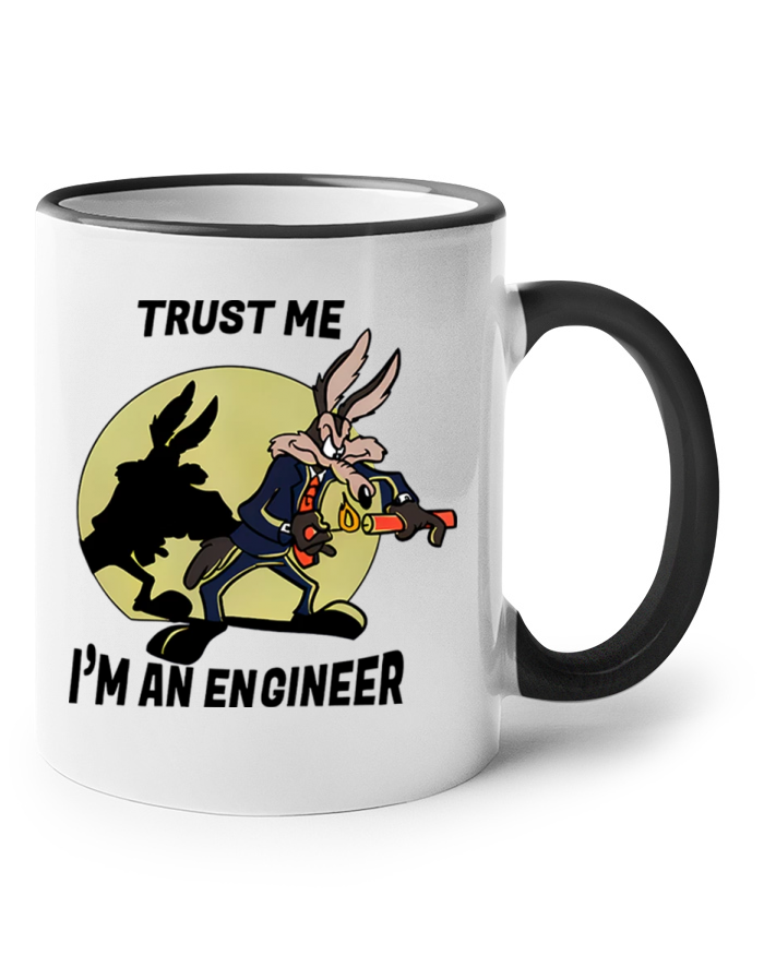 Keramický hrnek Trust me I am an engineer