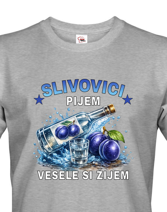 Pánské tričko Slivovici pijem, vesele si žijem