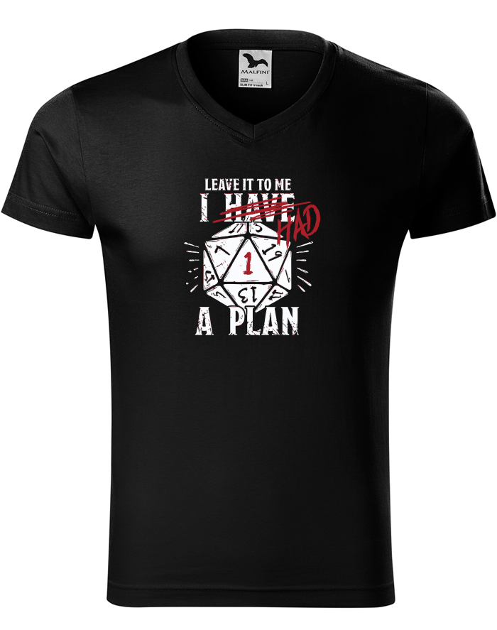 I had a plan – pánské tričko s výstřihem do V