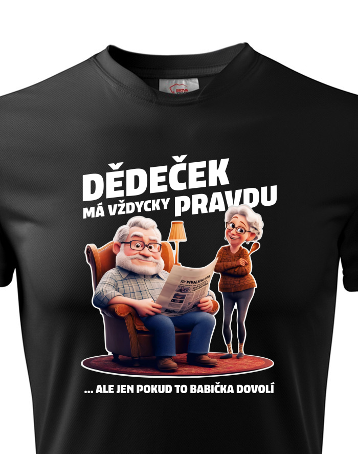 Pánské funkční tričko Dědeček (ne)má vždycky pravdu