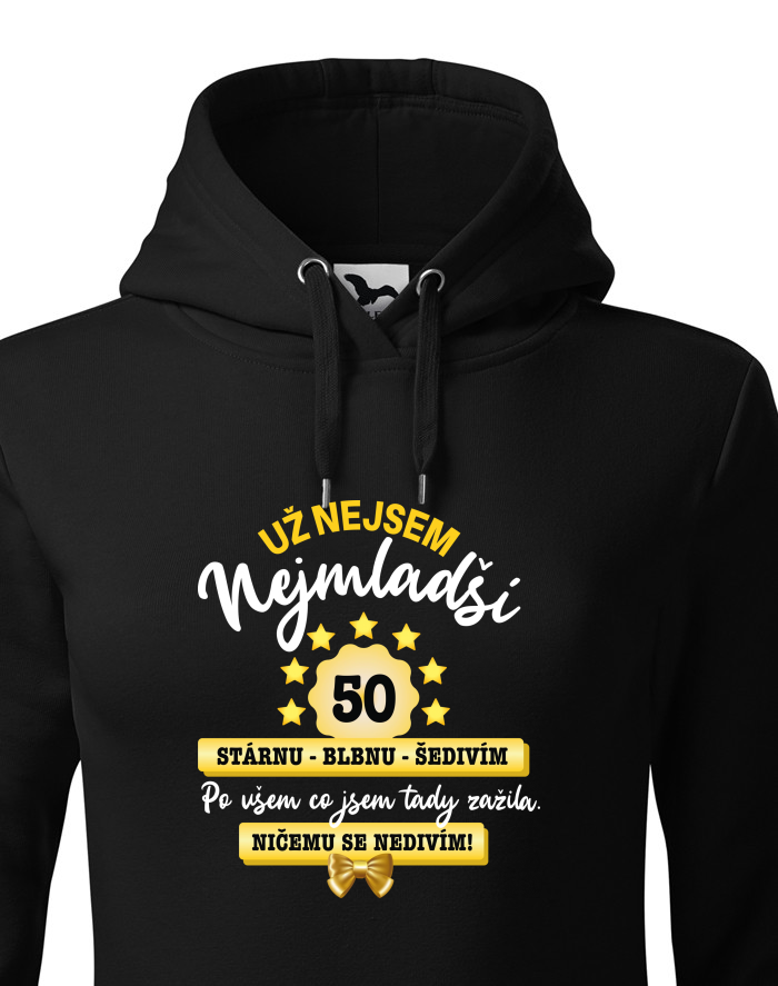 Dámská mikina s kapucí Už nejsem nejmladší – oslavenkyně