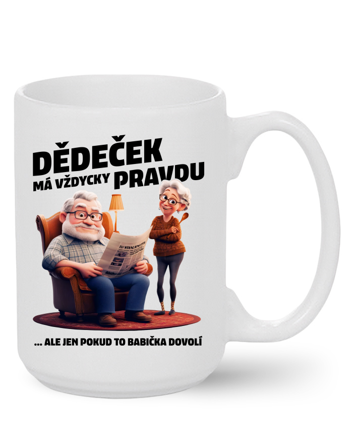 Keramický hrnek MAX - Dědeček (ne)má vždycky pravdu