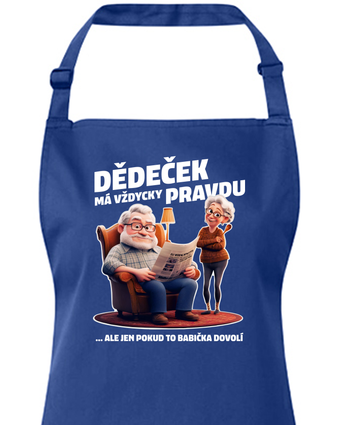 Zástěra s laclem Dědeček (ne)má vždycky pravdu