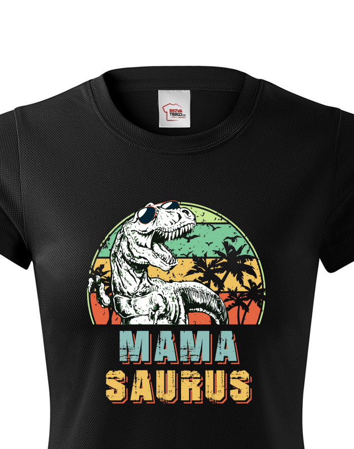 Dámské funkční tričko Mamasaurus