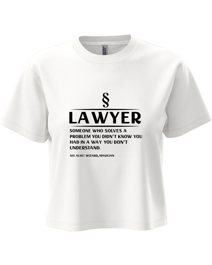 Dámský crop top Lawyer – someone who solves a problem