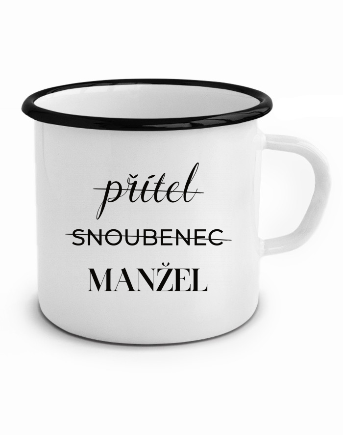 Plechový hrneček Přítel - Snoubenec - Manžel