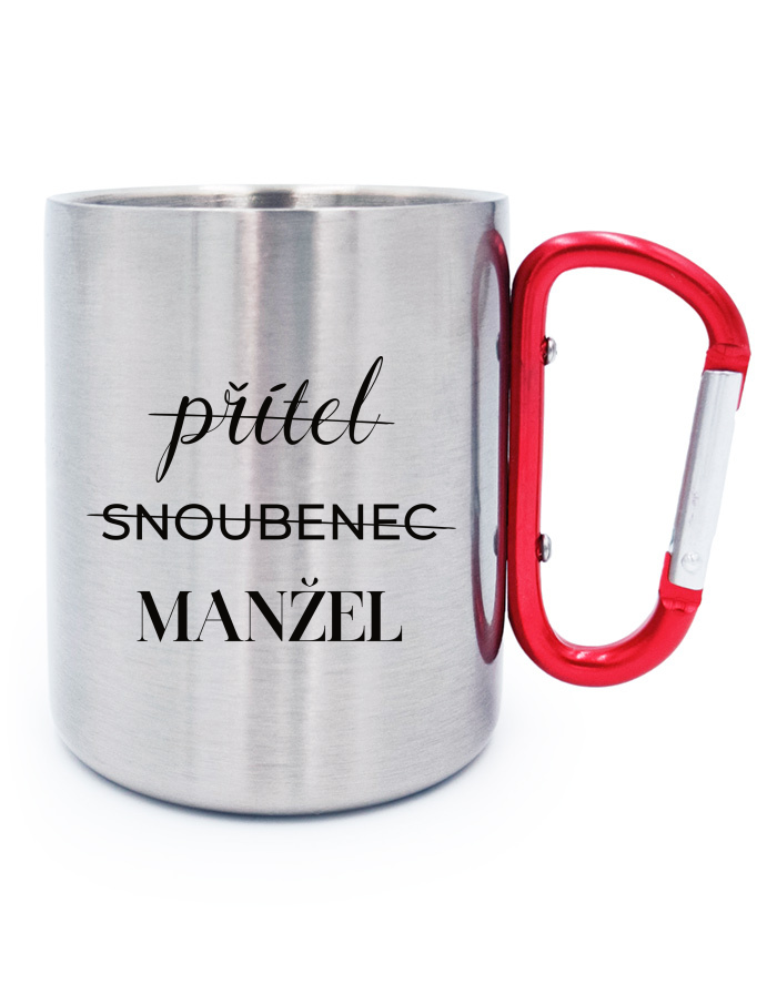 Nerezový hrnek s karabinou - Přítel - Snoubenec - Manžel