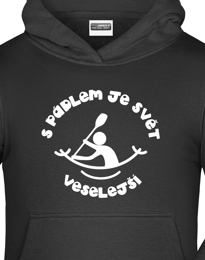 Dětská mikina s kapucí - S pádlem je svět veselejší