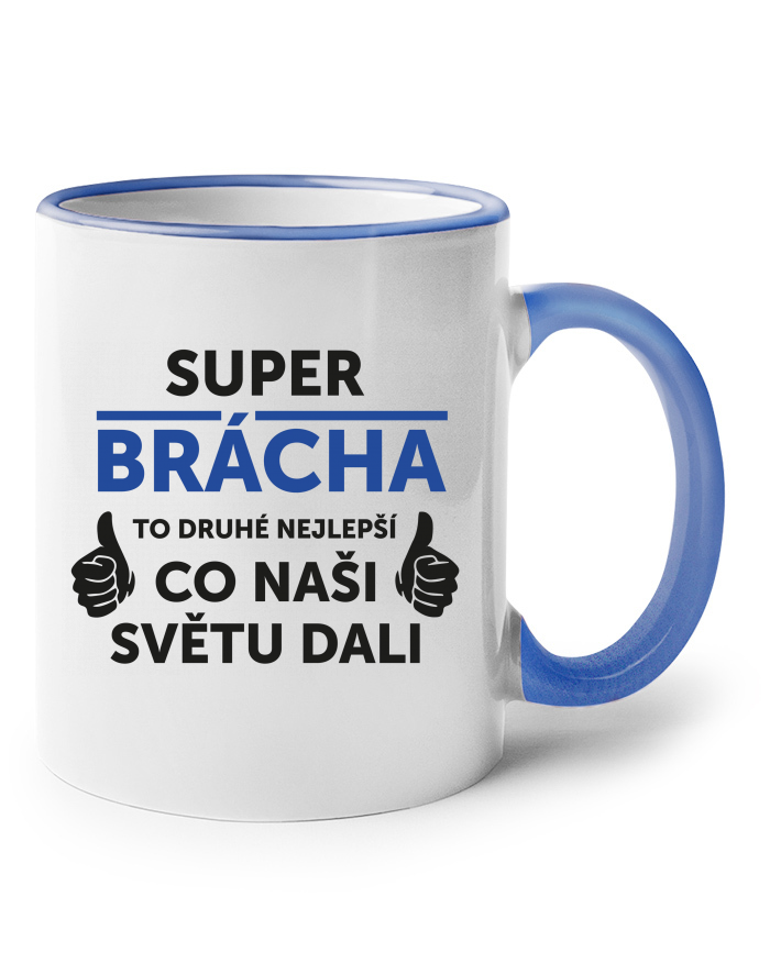 Super brácha hrnek