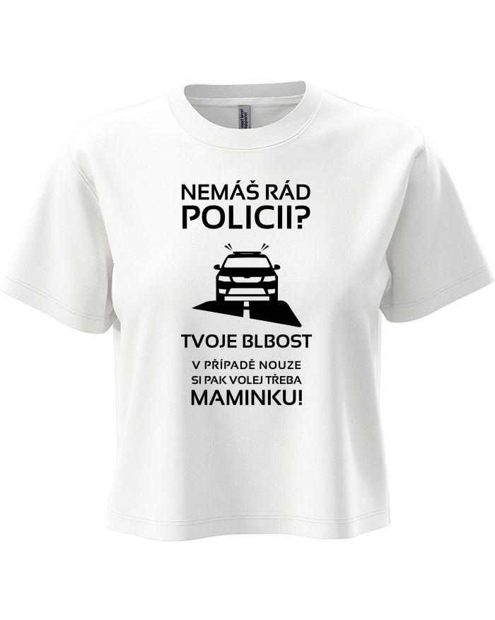 Dámský crop top Nemáš rád policii