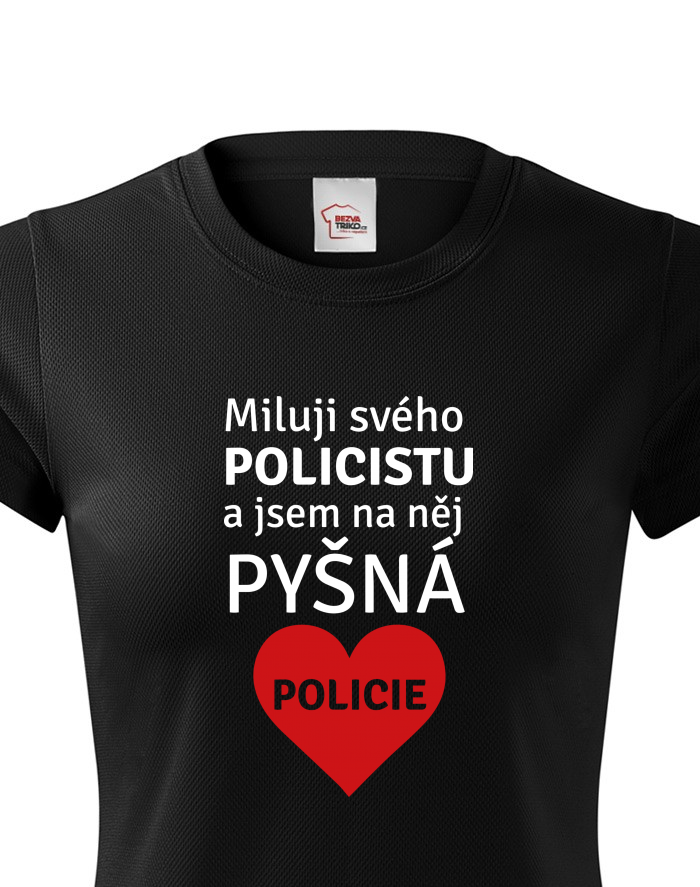 Dámské funkční tričko Miluji svého policistu
