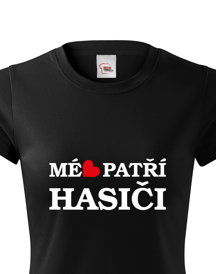 Mé srdce patří hasiči – dámské funkční tričko
