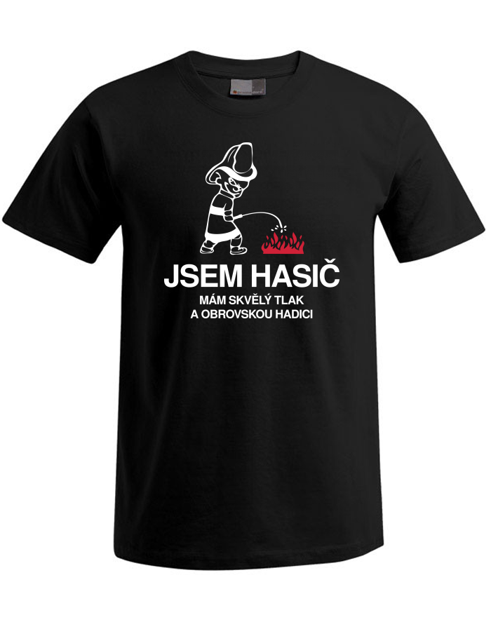 Jsem hasič – mám skvělý tlak a obrovskou hadici, pánské tričko Plus Size