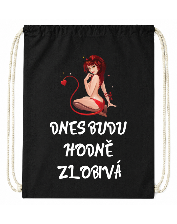 Bavlněný vak na záda Dneska budu hodně zlobivá