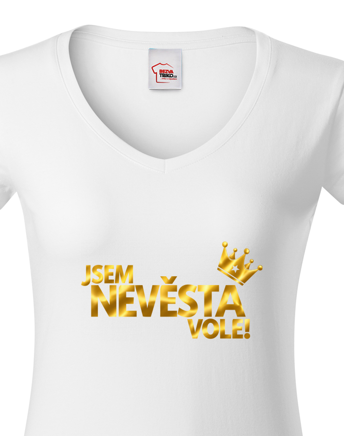 Jsem nevěsta vole! – dámské tričko s výstřihem do V