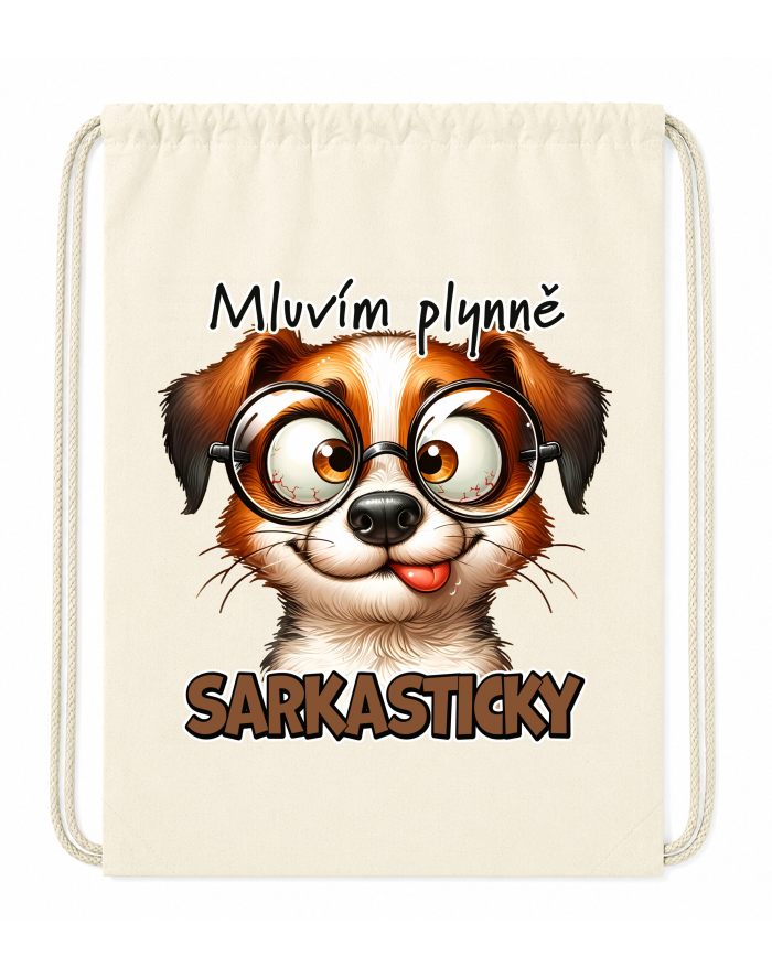 Bavlněný vak na záda - Pejsek: Mluvím plynně sarkasticky