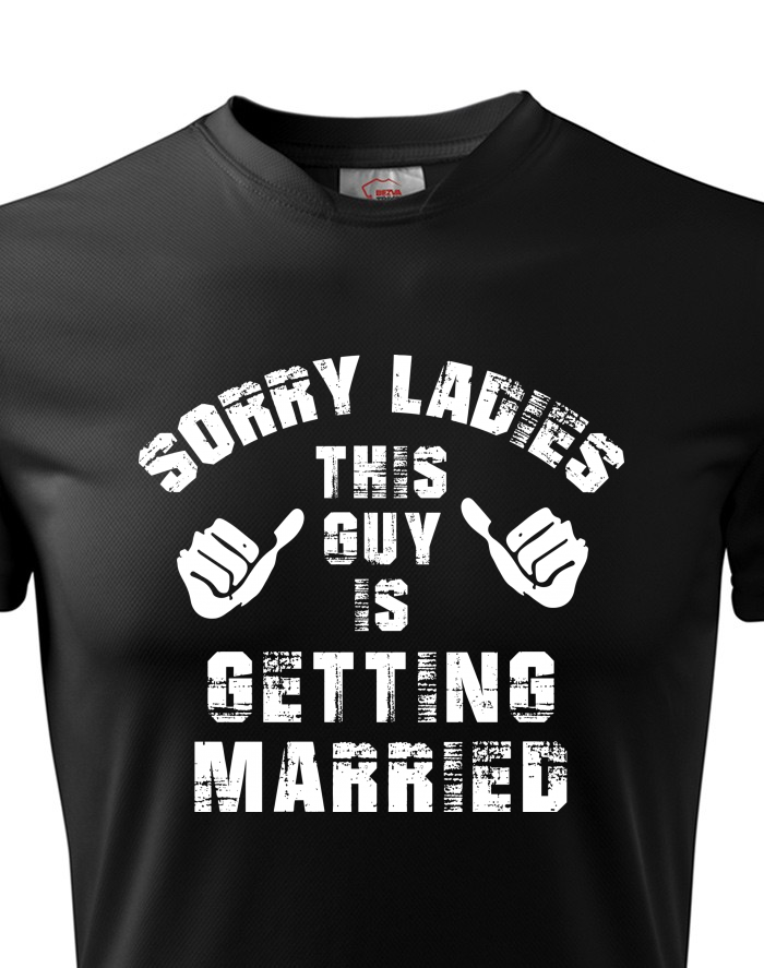 Pánské funkční tričko Sorry ladies