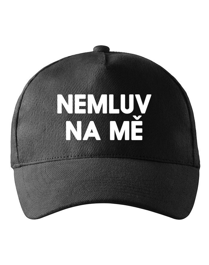 Dětská kšiltovka Nemluv na mě