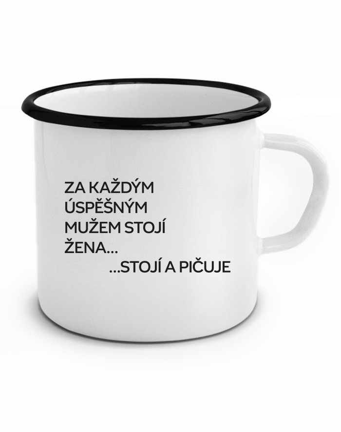 Plechový hrneček – Za každým úspěšným mužem stojí žena