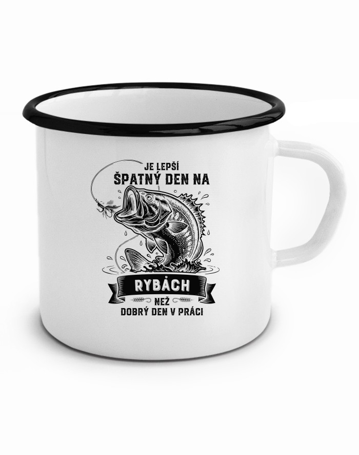 Plechový hrneček Nejlepší špatný den na rybách