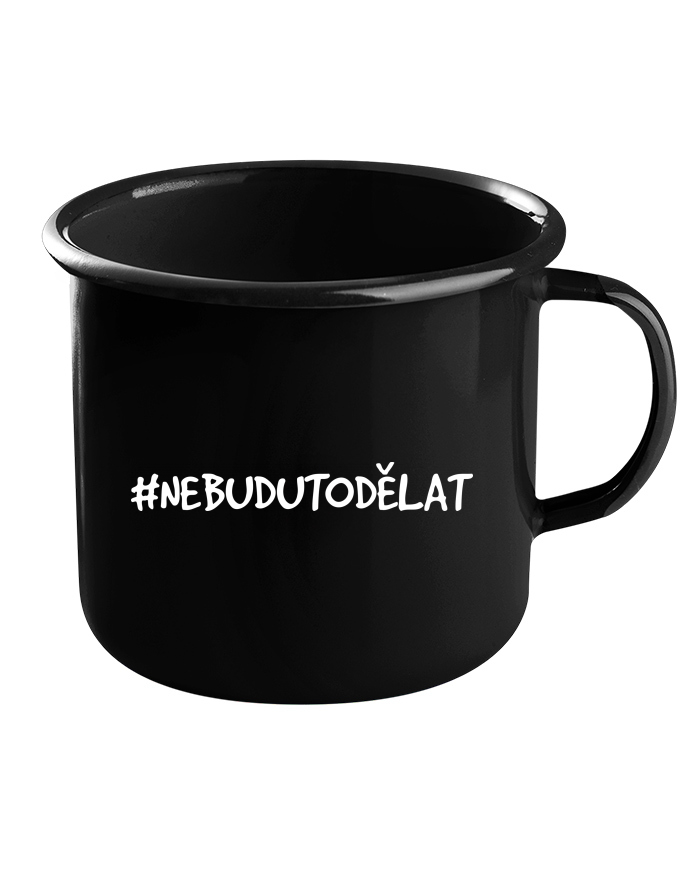 Plechový hrneček černý NebuduToDělat